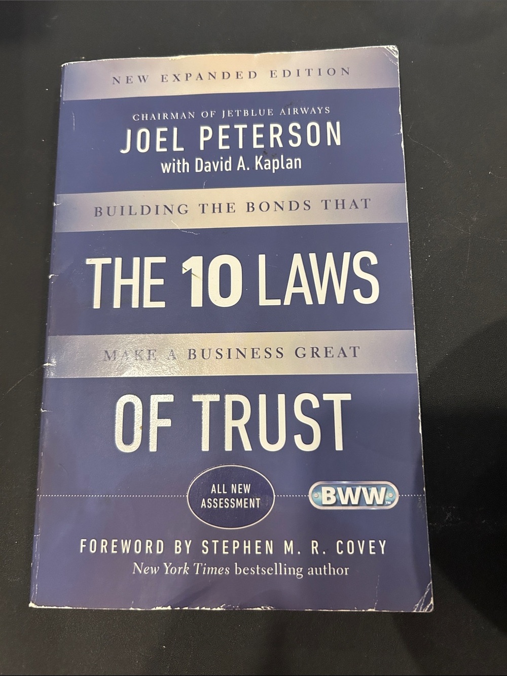 The 10 Laws of Trust by Joel Peterson - Paperback